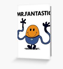 Mr Fantastic Greeting Card