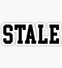 Stale Sticker