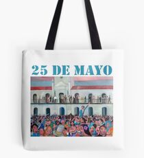 25 de Mayo de 1810 Tote Bag