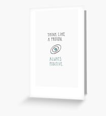 Proton Greeting Card