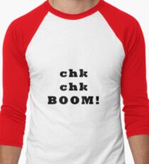 Chk chk.. BOOM - black text Men's Baseball ¾ T-Shirt