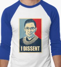 I DISSENT - Notorious RBG Men's Baseball ¾ T-Shirt