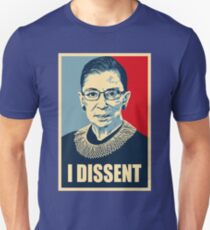 I DISSENT - Notorious RBG Unisex T-Shirt