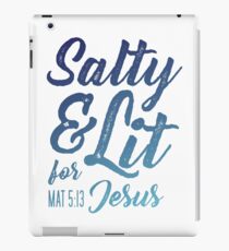 Salty and Lit for Jesus iPad Case/Skin