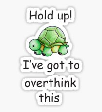 Hold up! Sticker