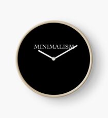 Minimalism - Word White On Black Uhr