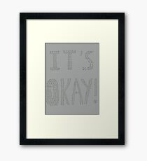 IT’S OKAY! (Scott Hutchison, Frightened Rabbit Tribute) Framed Print