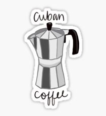 Cuban Coffee Maker Sticker Cuban Coffee Maker Sticker