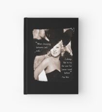 Mae West - Try the evil I've never tried before (Amazing People) Hardcover Journal