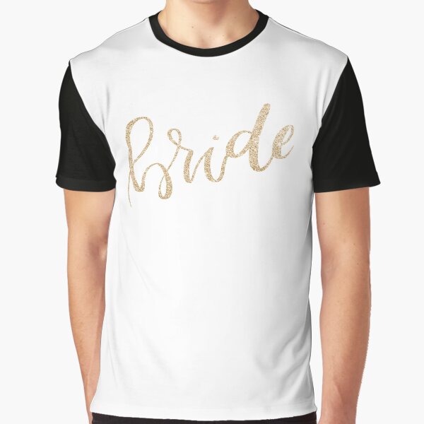 Bride by Alice Monber Graphic T-Shirt