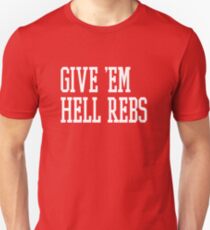 Gib Em Hell Rebs Slim Fit T-Shirt