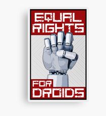 Equal Rights for Droids Canvas Print