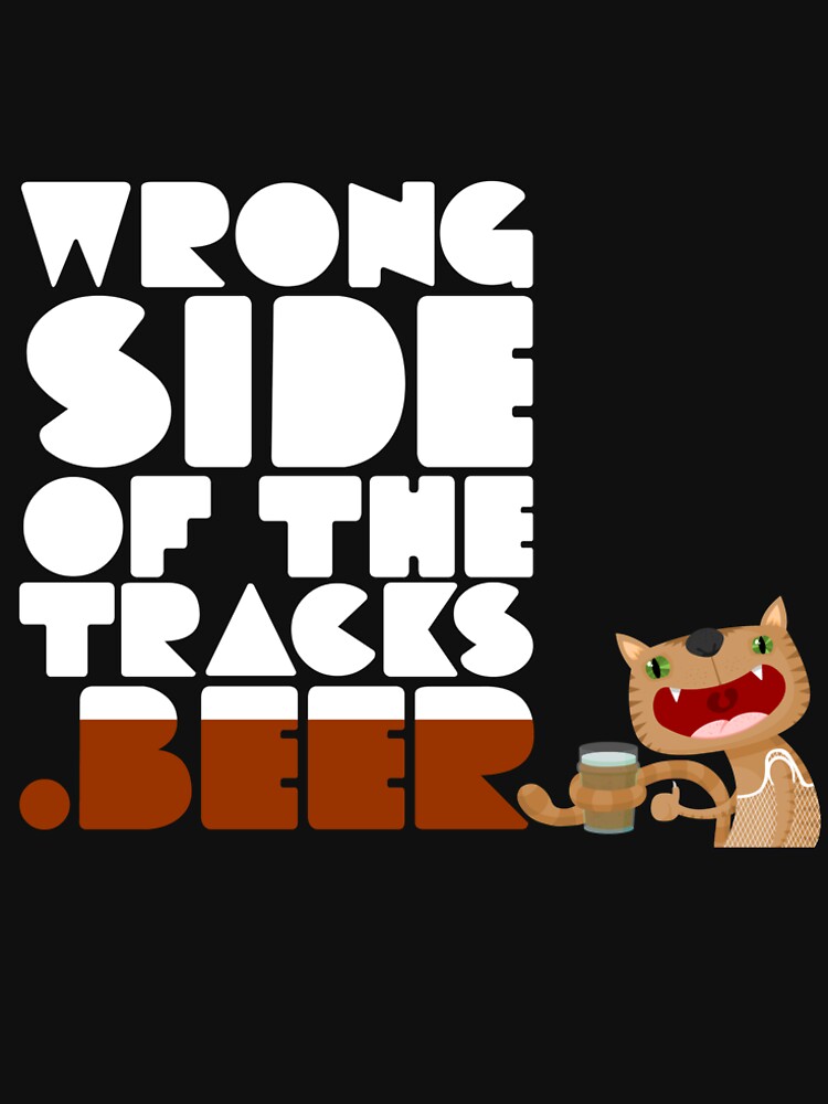 WrongSideOfTheTracks.beer Cat and Text by jaxon-v