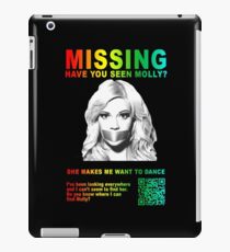 Have You Seen Molly? iPad Case/Skin