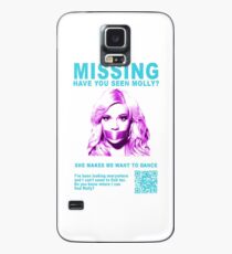 Have You Seen Molly? Case/Skin for Samsung Galaxy
