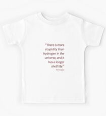 More stupidity than hydrogen... (Amazing Sayings) Kids Tee