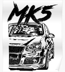 Golf 5 MK5 "Dirty Style" Poster