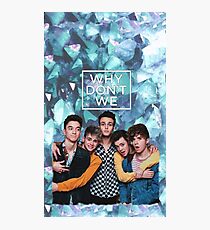why dont we like new Photographic Print