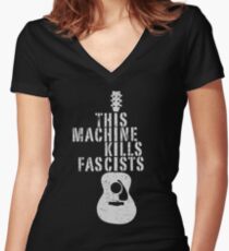 This Machine Kills Fascists Women's Fitted V-Neck T-Shirt