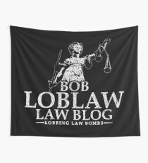 Bob Loblaw Law Blog Wall Tapestry