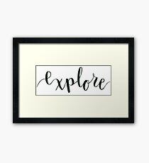 Explore Framed Print