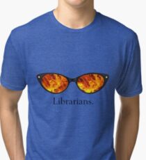 Librarians Tri-blend T-Shirt