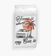 Golf 4 MK4 "home is where my car is & quot; Duvet Cover