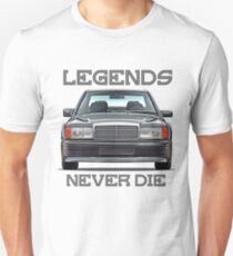 W201 & quot; Legends Never Die & quot; Unisex T-Shirt