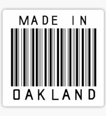 Made in Oakland Sticker