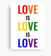 Love is Love is Love Canvas Print