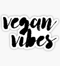 Vegan Vibes ! Vegetarian Food Vegetables Sticker