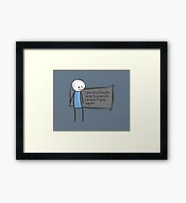 Procrastination Framed Print