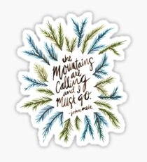 Mountains Calling Sticker