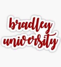 bradley university Sticker