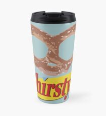 These Pretzels are Making Me Thirsty Travel Mug