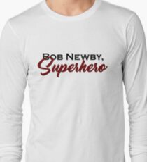 Bob Newby Long Sleeve T-Shirt