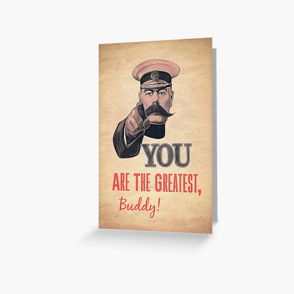 You Are The Greatest Greeting Card