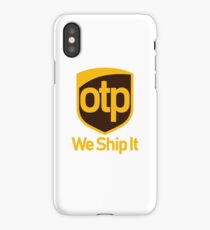 OTP - We Ship It! iPhone Case