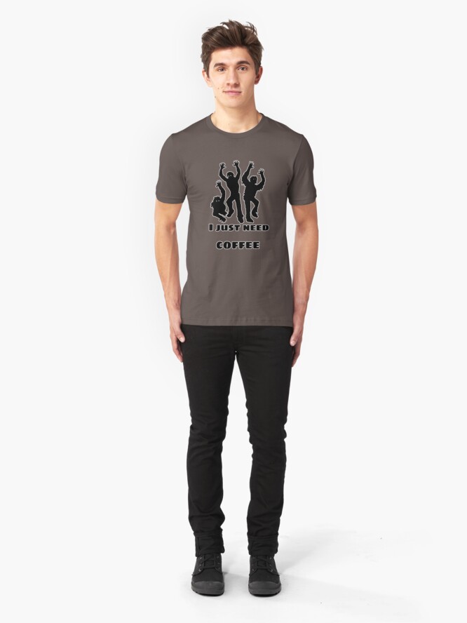 Alternate view of I just need coffee Slim Fit T-Shirt