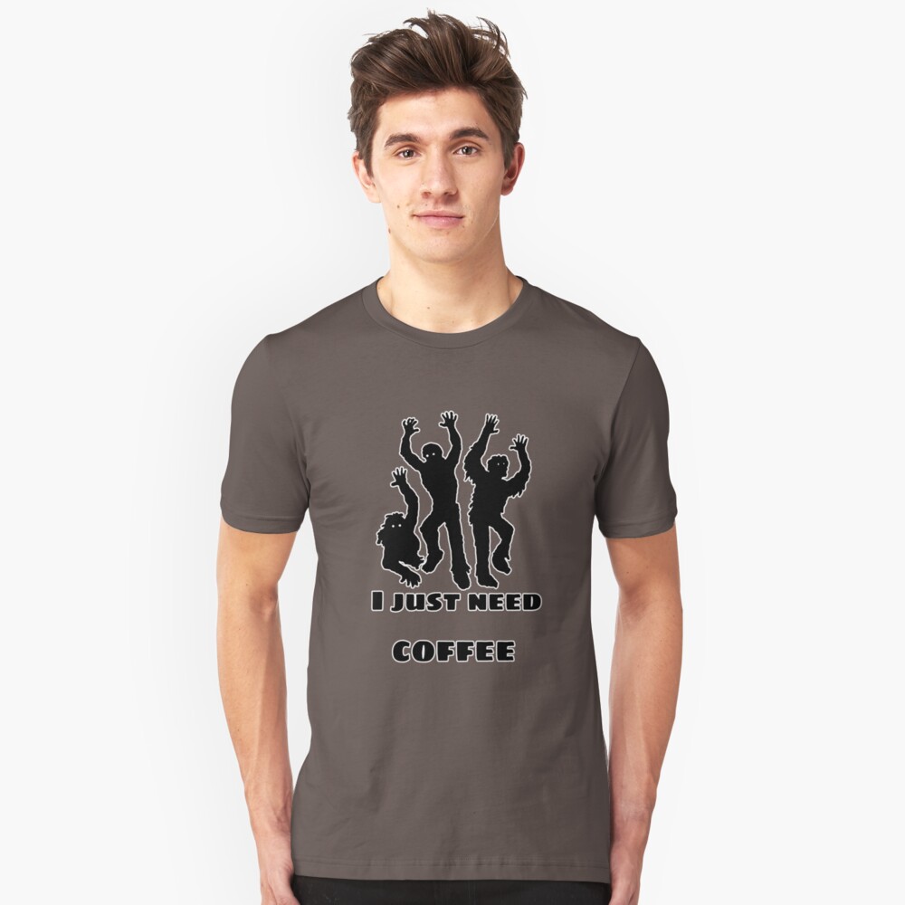 I just need coffee Slim Fit T-Shirt