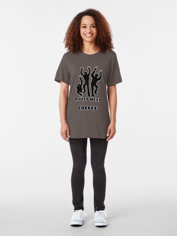 Alternate view of I just need coffee Slim Fit T-Shirt