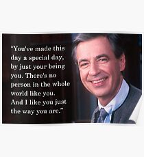 Sie haben diesen Tag zu einem besonderen Tag gemacht - Mr. Rogers Poster
