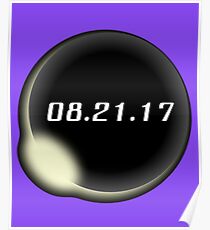 Total Solar Eclipse August 21, 2017 Poster