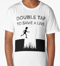 Double Tap to Save a Life Long T-Shirt