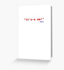 It's-a me, Mario! Greeting Card