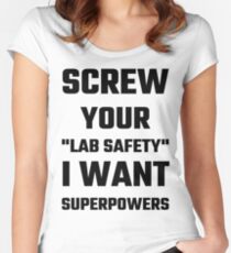 Screw Your Lab Safety Women's Fitted Scoop T-Shirt