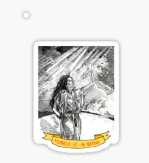 hundred years of hubris Sticker