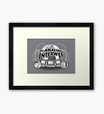 The Amazing Interweb Framed Print