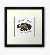Bob Ross - No Mistakes Just Happy Accidents Framed Print