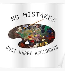 Bob Ross - No Mistakes Just Happy Accidents Poster